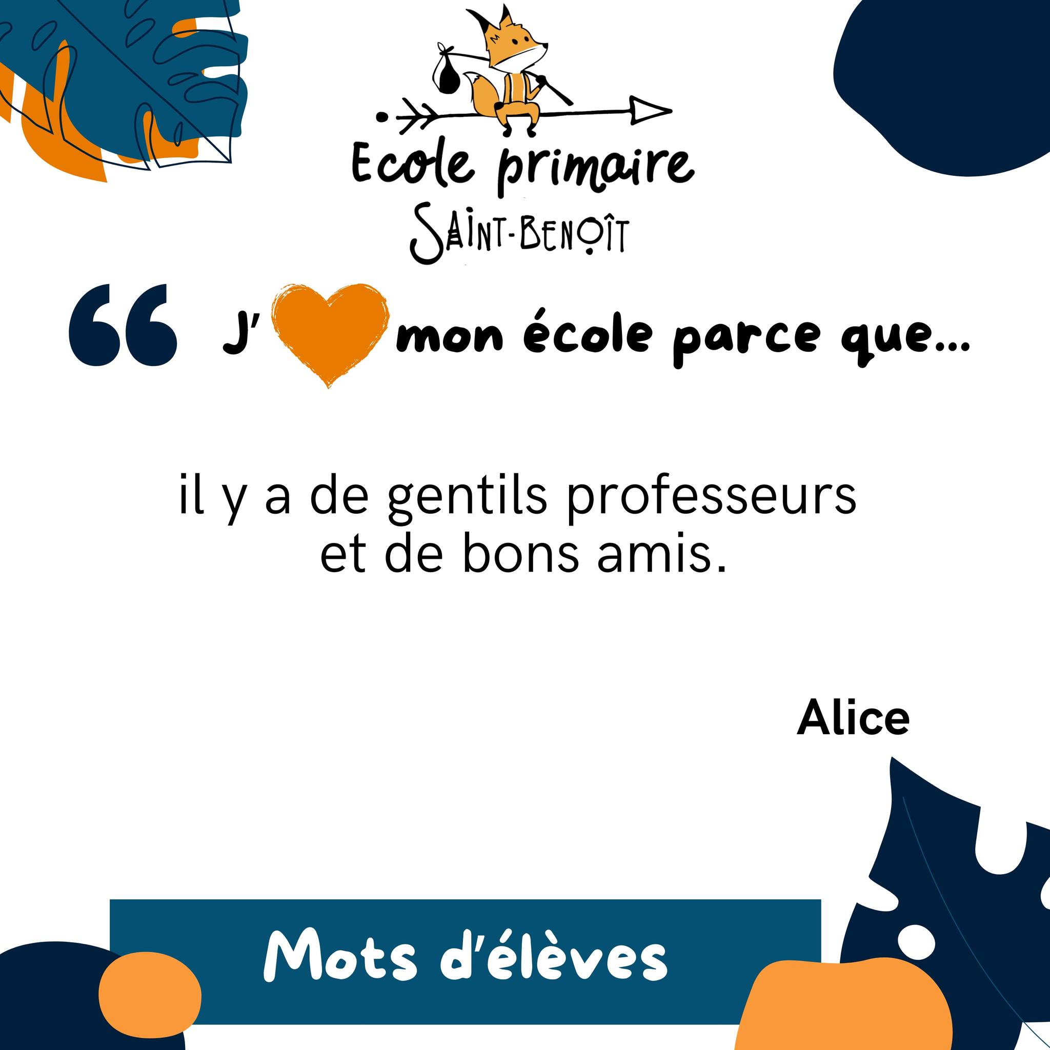 Peut être une image de ‎texte qui dit ’‎Ecole primaire SAINT-BENOÎT 'נ " mon école parce que... ilya y a de gentils professeurs et de bons amis. de Alice Mots d'élèves‎’‎